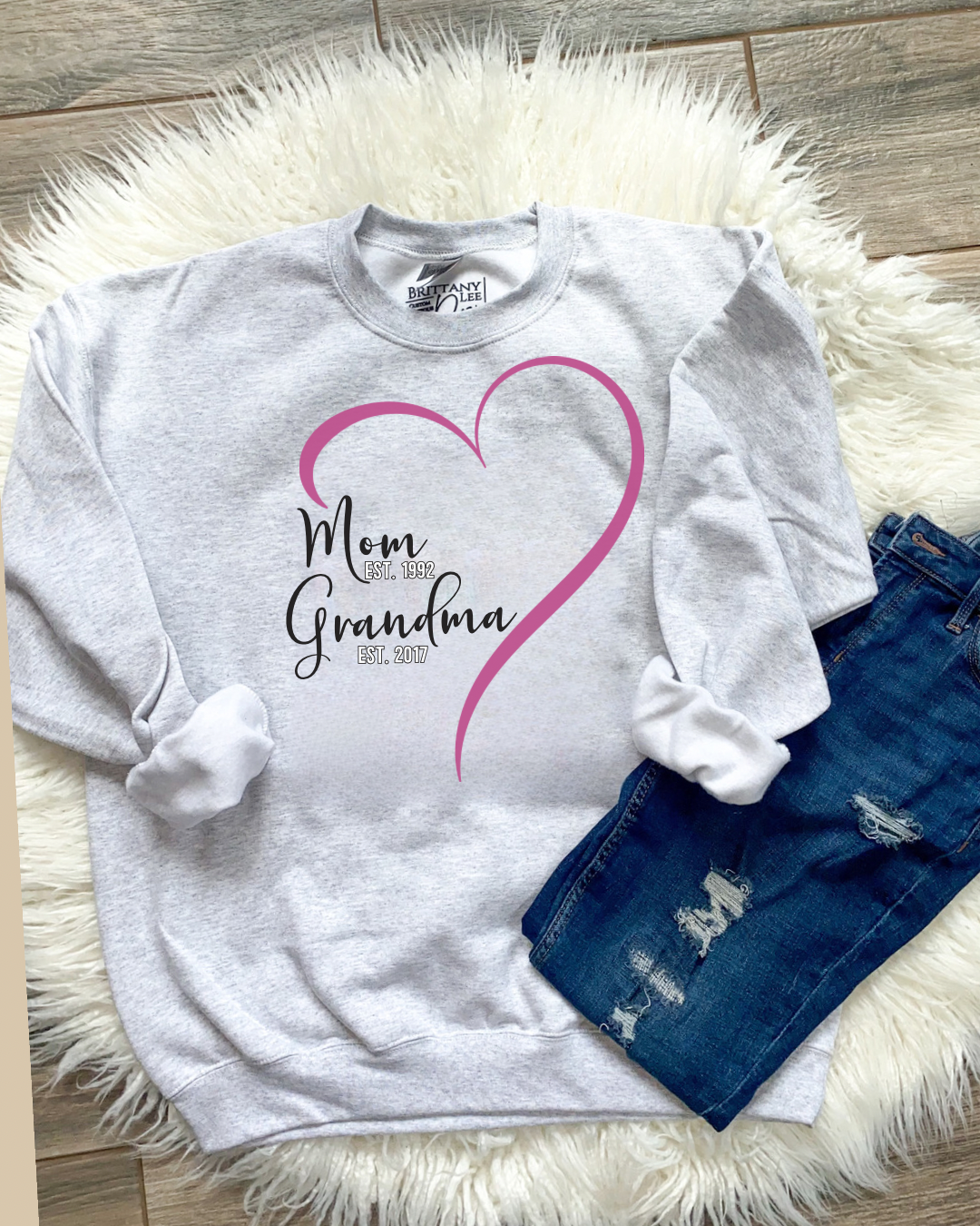 Mom & Grandma Custom Crew